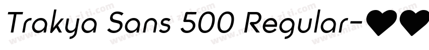 Trakya Sans 500 Regular字体转换